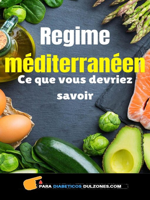 Title details for Regime Méditerranéen-- Ce Que Vous Devriez savoir by Liwra - Wait list